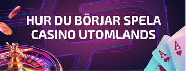 Utländska Casinon En Guide till Spelvärlden Utländska Casinon En Guide till Spelvärlden