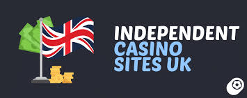 Exploring Independent UK Casino Sites A Guide to Unbiased Gaming