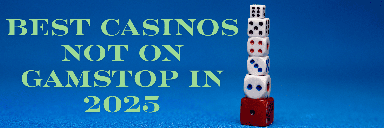 Casino Sites Not on Gamstop Explore Your Options 1768503066