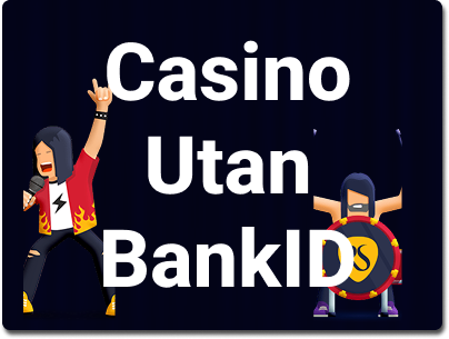 Casinon utan BankID En Översikt av Spelupplevelser utan ID-verifiering