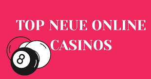 Die besten neuen Casinos 2023 - Entdecken Sie die neuesten Trends