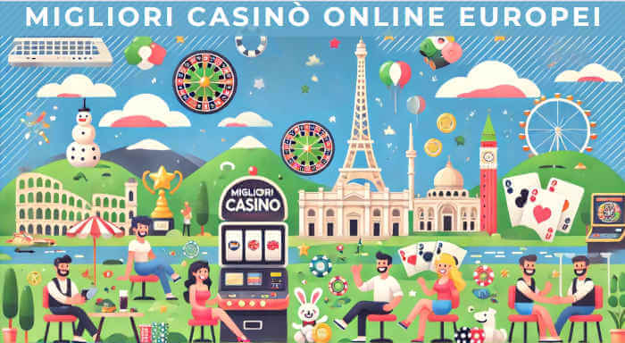 I Migliori Casino Europei Guida Completa alle Opzioni di Gioco