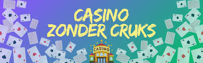 No CRUKS Casino De Vrijheid van Spelen zonder Beperkingen