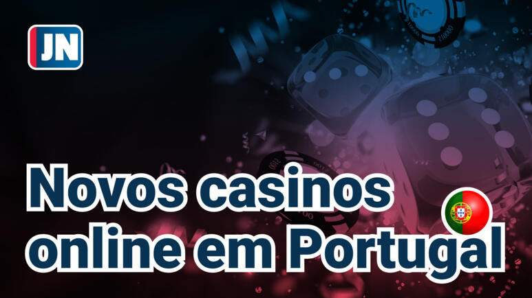 Os Melhores Casinos Online em Portugal Jogos e Ofertas Incríveis