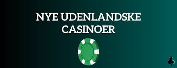 Udforskningen af Udenlandske Casinoer En Verdensomspændende Spiloplevelse
